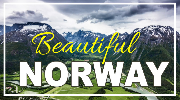 Norway: A Tourist Paradise