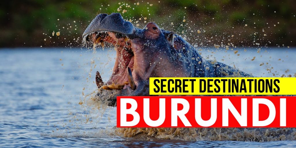 Burundi: Africa's Secret Tourist Haven