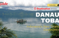 Danau Toba: Indonesia's New Tourist Destination