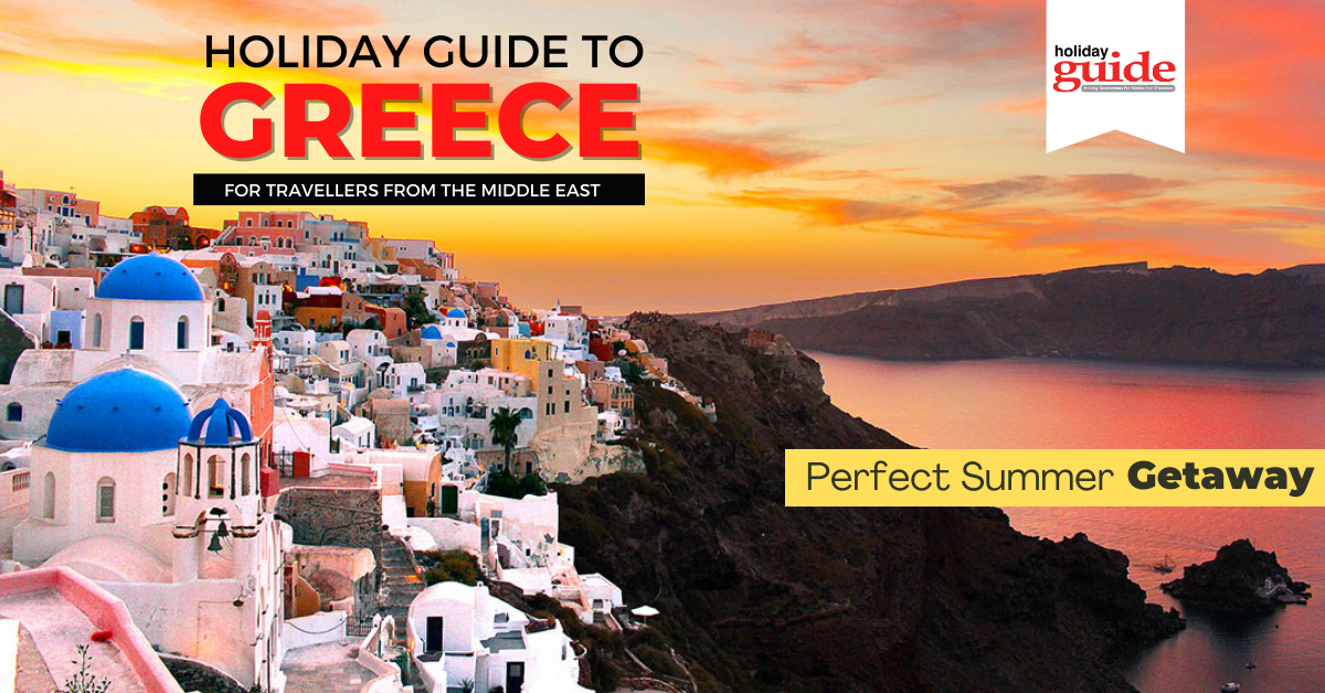 Holiday Guide to Greece