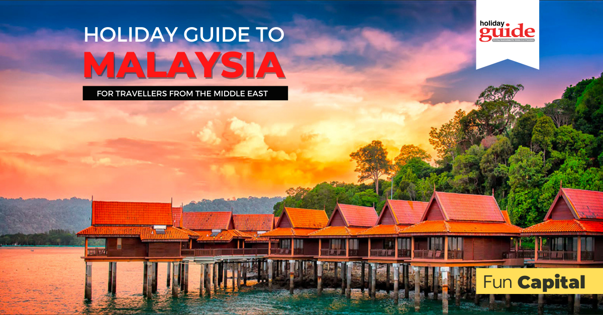 Holiday Guide to Malaysia