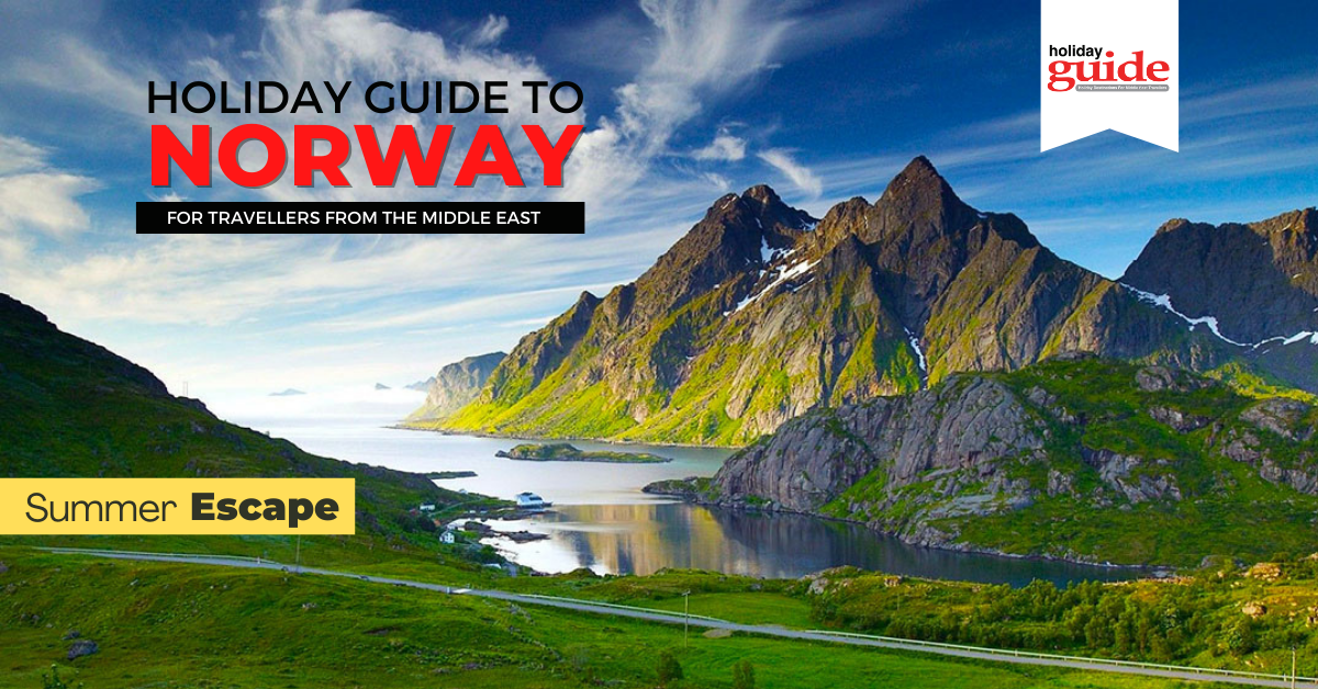 Holiday Guide to Norway - Holiday Guide Magazine