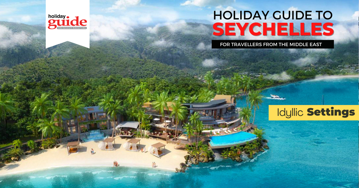 Holiday Guide to Seychelles