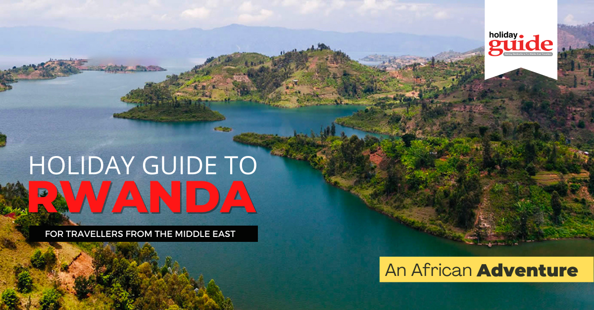 Holiday Guide to Rwanda