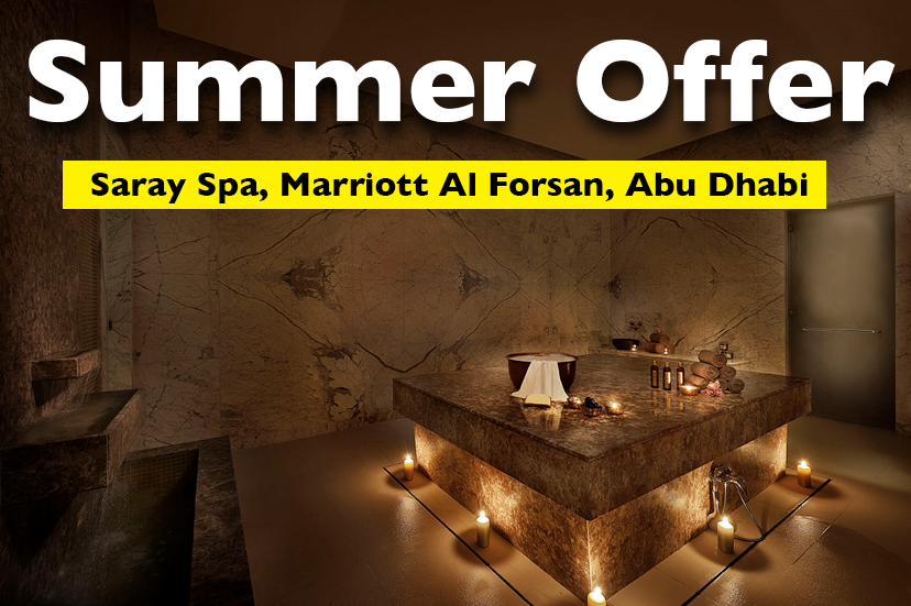 Summer Offer: Saray Spa, Marriott Al Forsan, Abu Dhabi